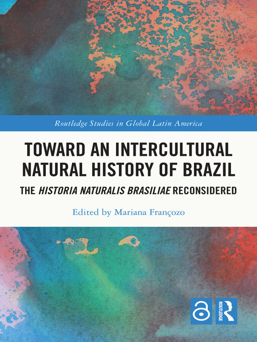 Title details for Toward an Intercultural Natural History of Brazil by Mariana Françozo - Available